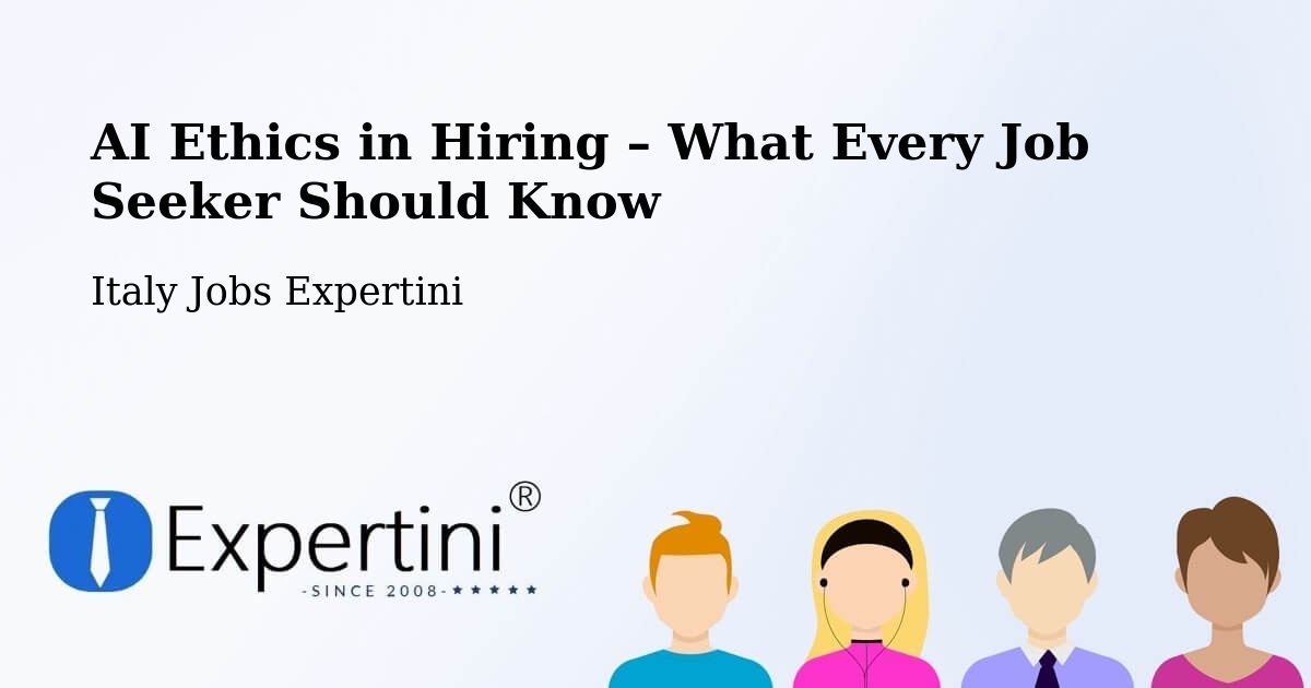 AI Ethics in Recruitment & Hiring – Arizzano - Arizzano, Italy Jobs Expertini