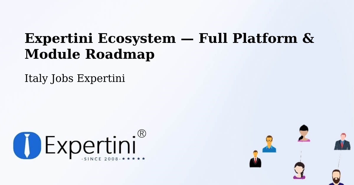 Expertini Ecosystem — Full Platform & Module Roadmap – Arizzano