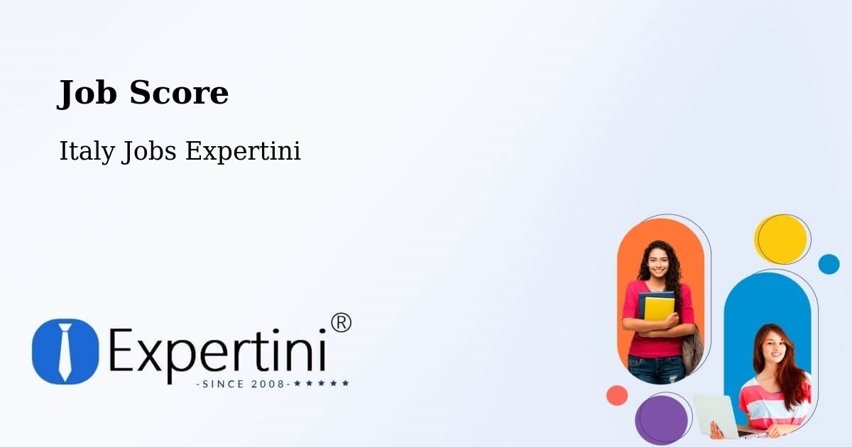 Job Score & Job Description Score Tool – Arizzano - Italy Jobs Expertini